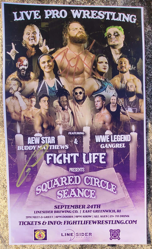 Séance Poster Signed by Buddy Matthews & Gangrel (#1) FIGHT LIFE 5